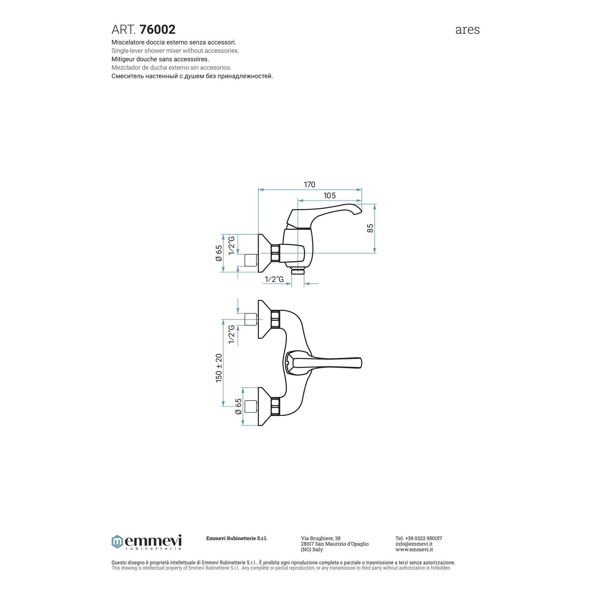 Miscelatore doccia esterno cromo senza accessori (Cod. 76002) - Collezione Ares